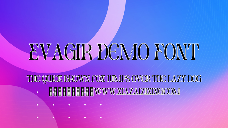 Evagir Demo Font预览图